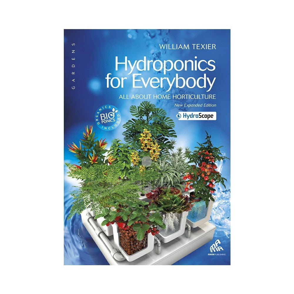 William Texier - Hydroponics for everyone